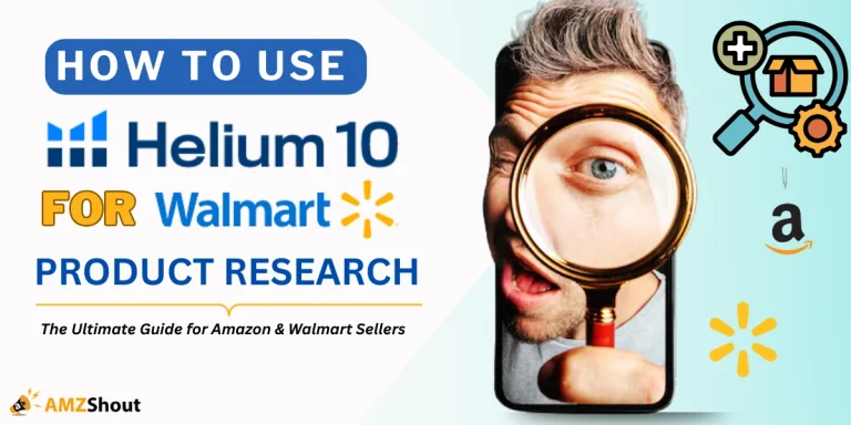 How to Use Helium 10 for Walmart Product Research