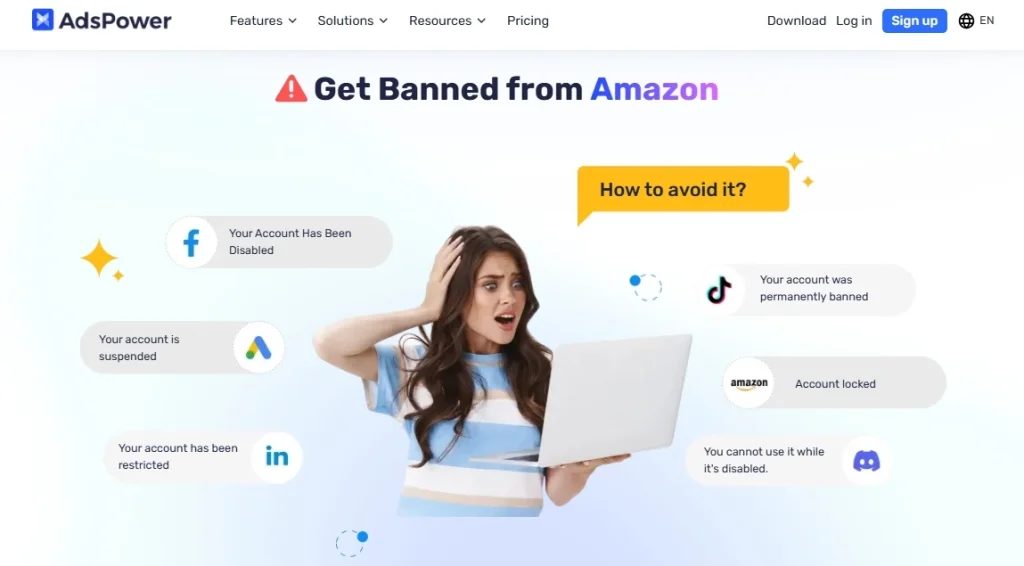 AdsPower - How to avoid getting banned