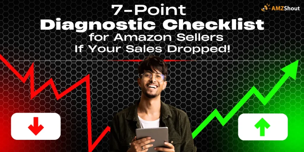 7-Point Diagnostic Checklist for Amazon Sellers